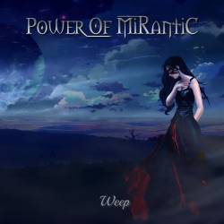 Power Of Mirantic : Weep